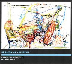 CONNIE CROTHERS & MICHAEL BISIO / Session at 475 Kent CONNIE CROTHERS & MICHAEL BISIO / Session at 475 Kent