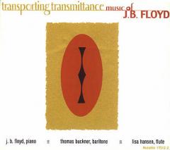 JB FLOYD / Transporting Transmittance JB FLOYD / Transporting Transmittance